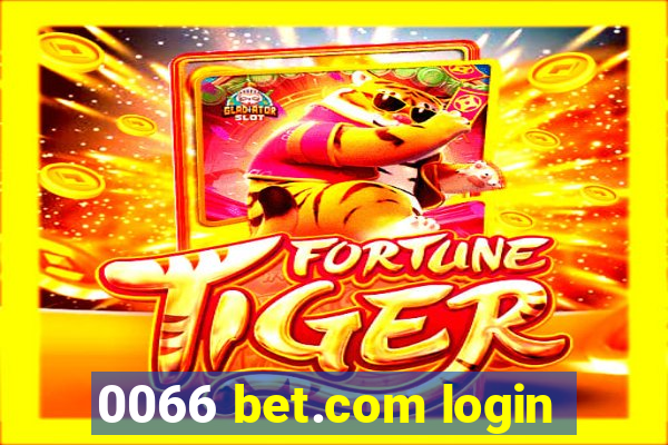 0066 bet.com login