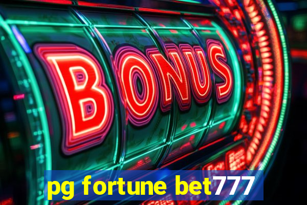 pg fortune bet777