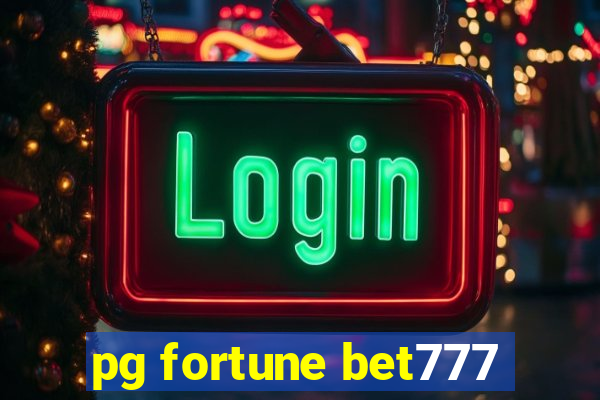 pg fortune bet777