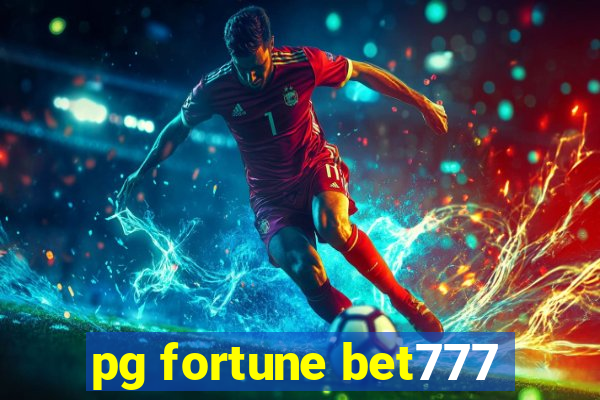 pg fortune bet777