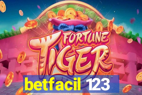 betfacil 123