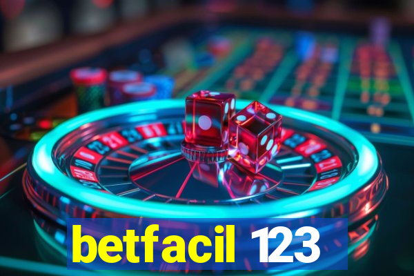 betfacil 123