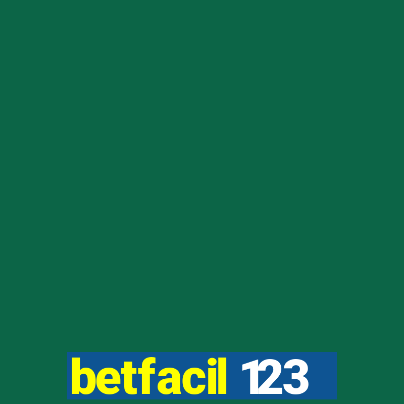 betfacil 123