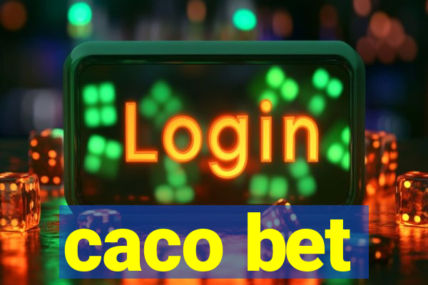 caco bet