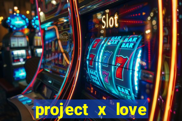 project x love potion disaster blaze gallery