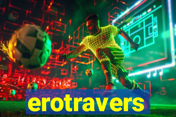 erotravers