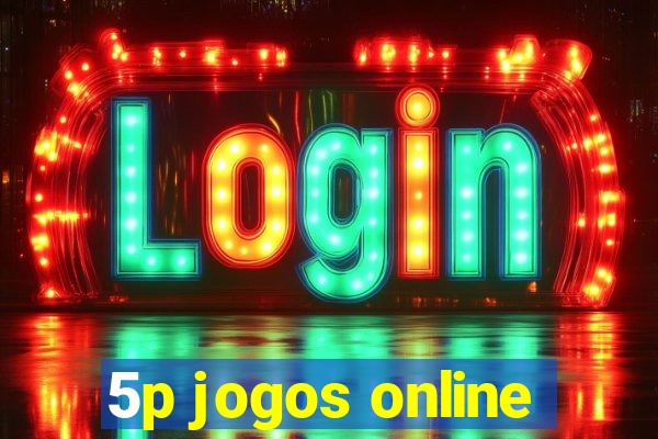 5p jogos online