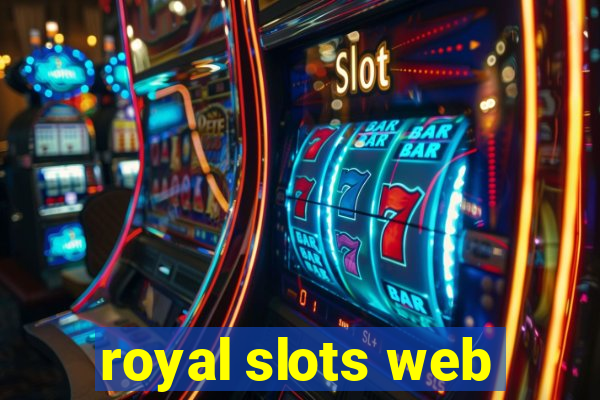 royal slots web