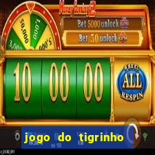 jogo do tigrinho plataforma de r$ 5