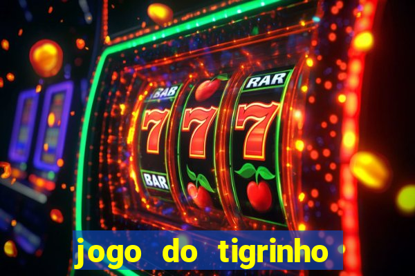 jogo do tigrinho plataforma de r$ 5