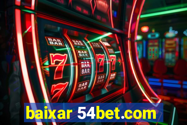 baixar 54bet.com