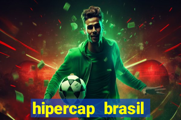 hipercap brasil como funciona