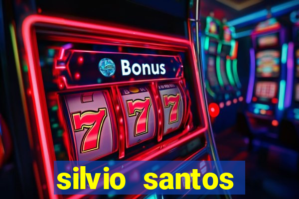 silvio santos altura e peso