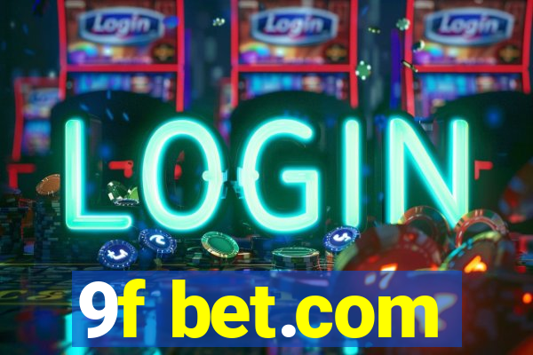 9f bet.com