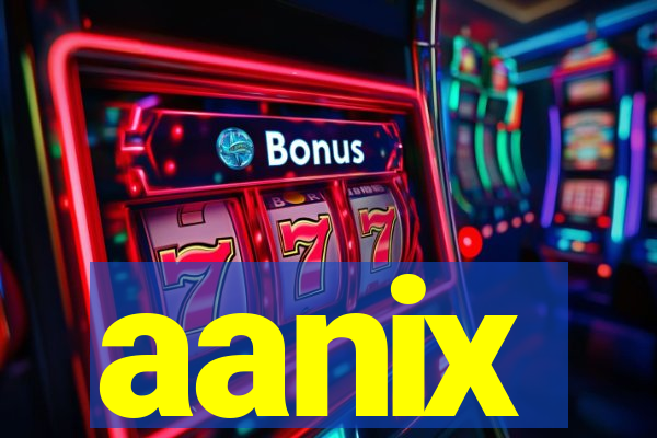 aanix