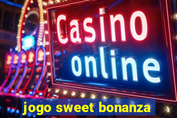 jogo sweet bonanza