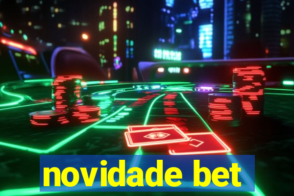 novidade bet