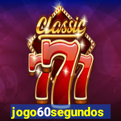 jogo60segundos