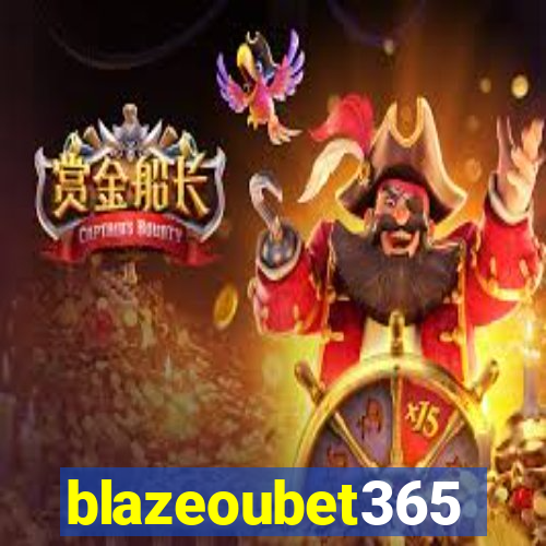 blazeoubet365