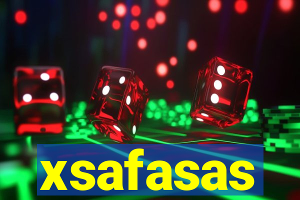 xsafasas