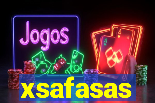 xsafasas