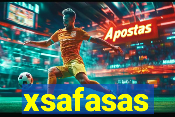 xsafasas