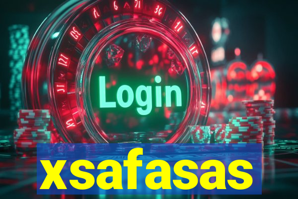 xsafasas