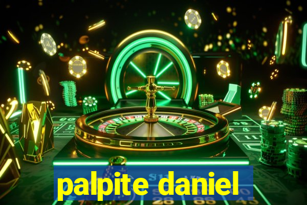 palpite daniel