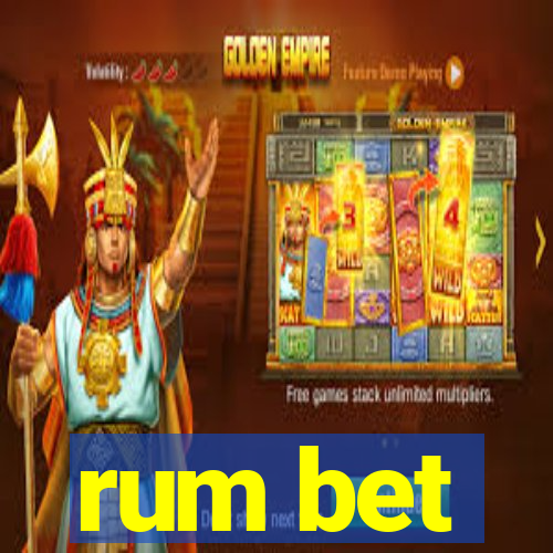 rum bet