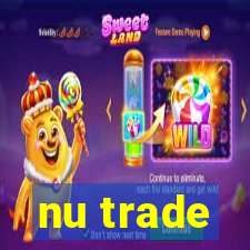 nu trade