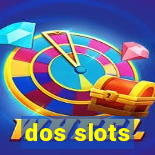 dos slots