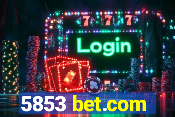 5853 bet.com