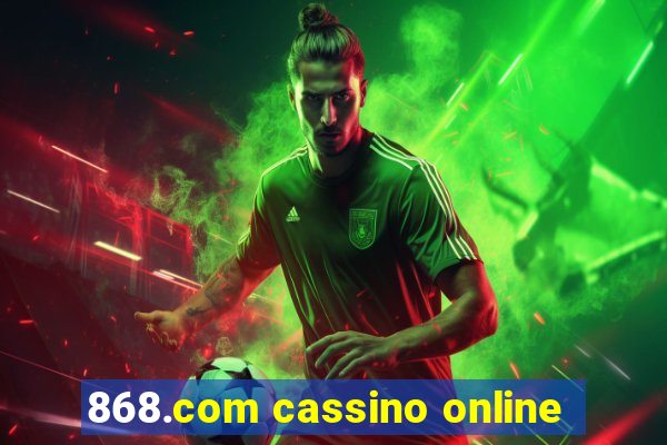 868.com cassino online