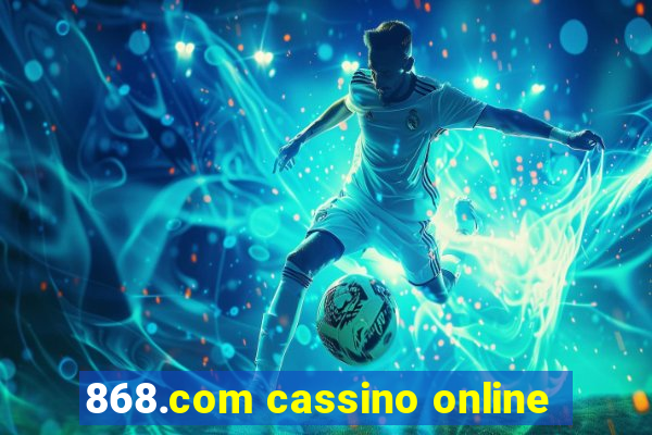 868.com cassino online