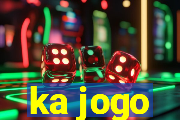 ka jogo