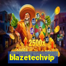 blazetechvip