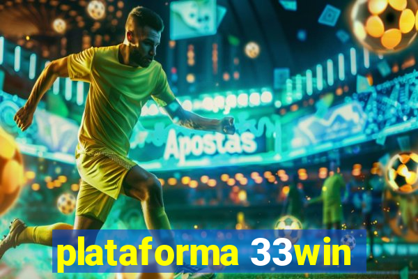 plataforma 33win