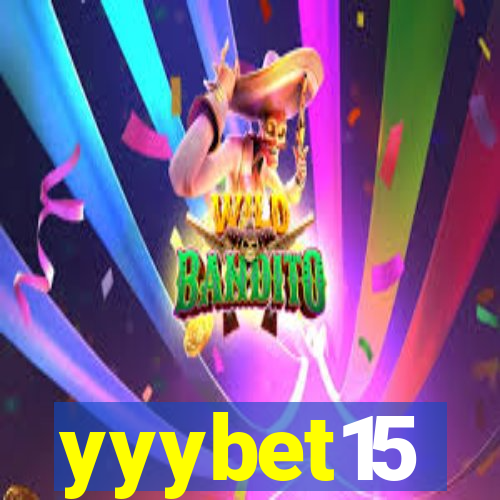 yyybet15