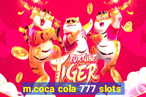 m.coca cola 777 slots