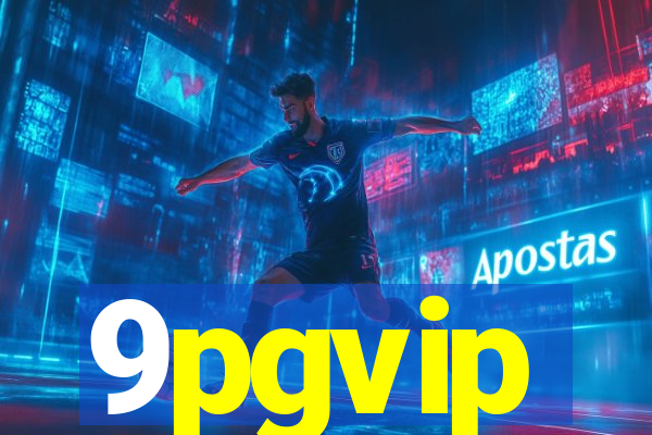 9pgvip