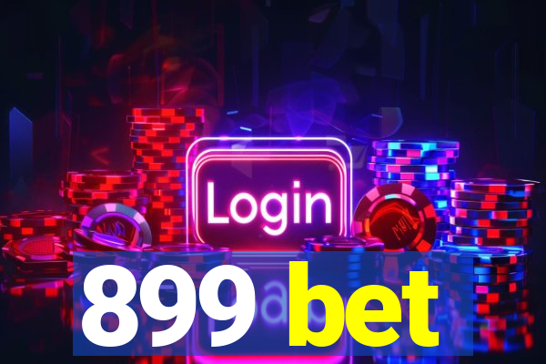 899 bet