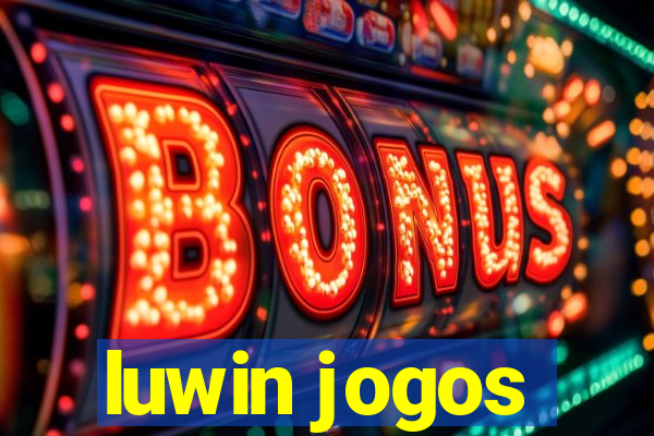 luwin jogos