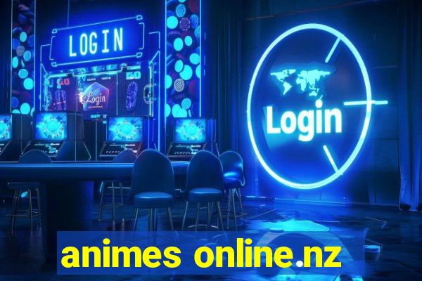 animes online.nz