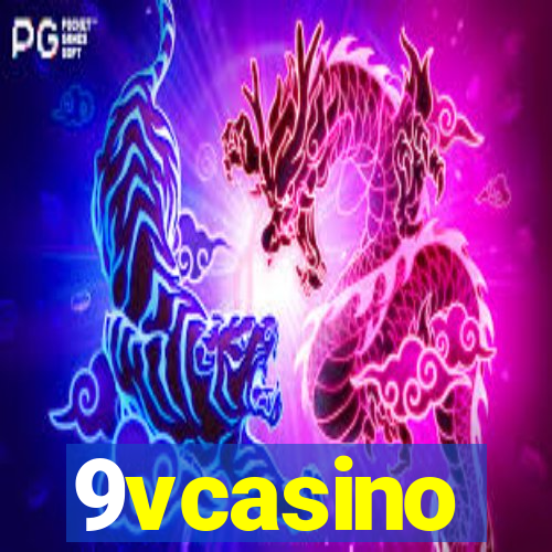 9vcasino