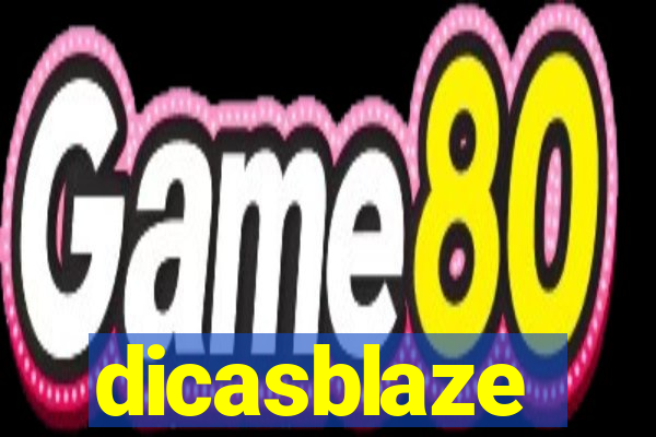 dicasblaze