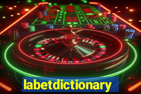 labetdictionary