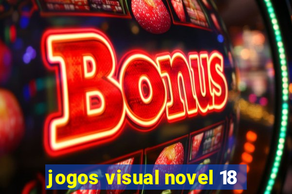 jogos visual novel 18