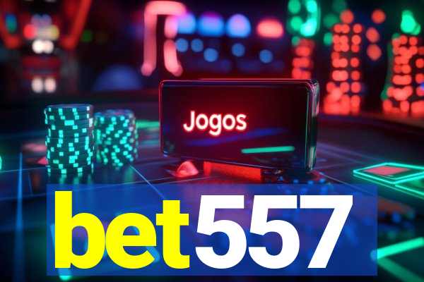 bet557