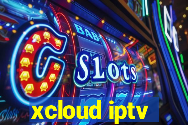 xcloud iptv