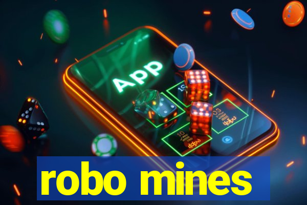 robo mines